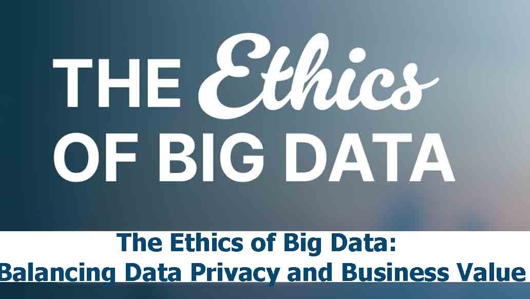 The Ethics of Business Intelligence and Data Use