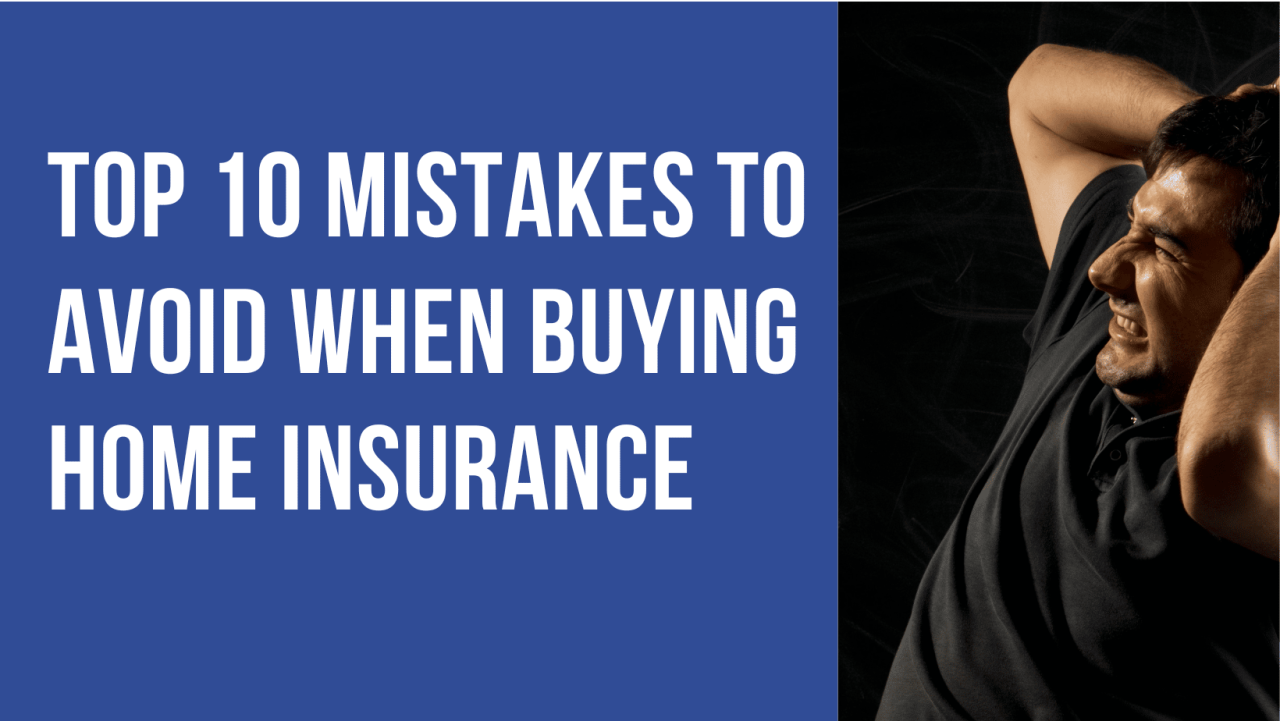 Top 10 Mistakes People Make When Buying Insurance